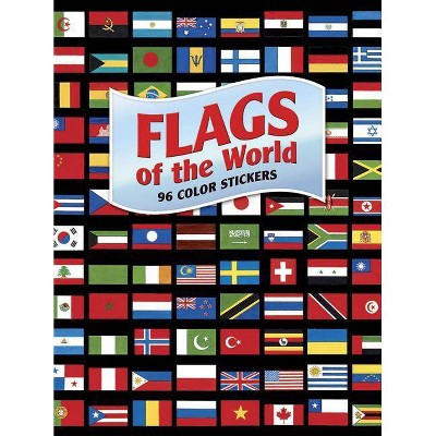 Flags of the World - (Dover Stickers) by  A G Smith (Mixed Media Product)