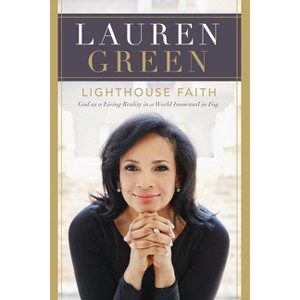 Lighthouse Faith - by  Lauren Green (Paperback) - 1 of 1