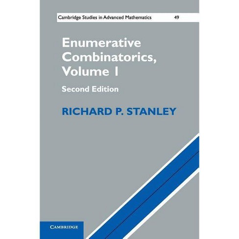 Enumerative Combinatorics Volume 1 Cambridge Studies In Advanced Mathematics Paperback 2nd Edition By Richard P Stanley Paperback Target