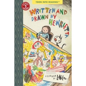 Written and Drawn by Henrietta - by  Liniers (Paperback) - 1 of 1