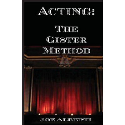 Acting - 2nd Edition by  Joe Alberti (Paperback)