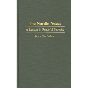 The Nordic Nexus - (Education; 105) by  Bruce Olav Solheim (Hardcover) - 1 of 1