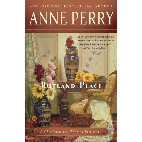 Rutland Place - (Charlotte and Thomas Pitt) by  Anne Perry (Paperback) - image 1 of 1