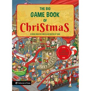 The Big Game Book of Christmas - (Game Books) by  Joan Subirana (Board Book) - 1 of 1