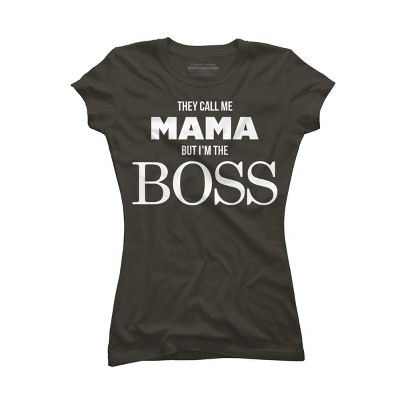 Junior's Design By Humans They Call Me Mama But I'm the Boss By Shirz T-Shirt