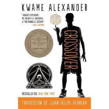 El Crossover - by  Kwame Alexander (Paperback)