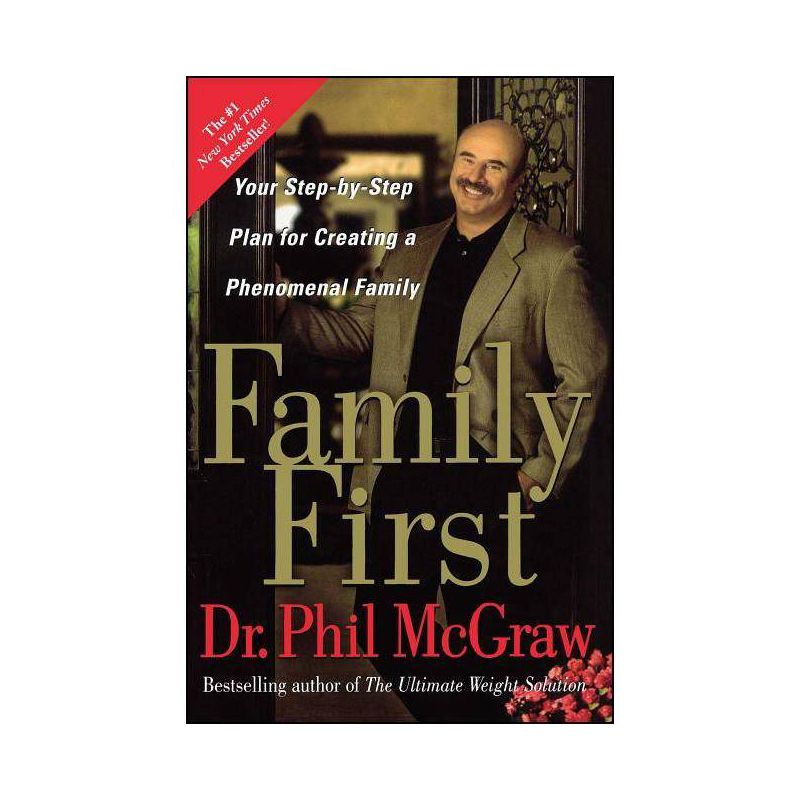 Family First - by  Phil McGraw (Paperback), 1 of 2