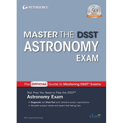 Master the Dsst Astronomy Exam - by  Peterson's (Paperback)