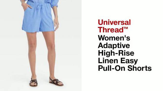 Women's Adaptive High-Rise Linen Easy Pull-On Shorts - Universal Thread™, 2 of 10, play video