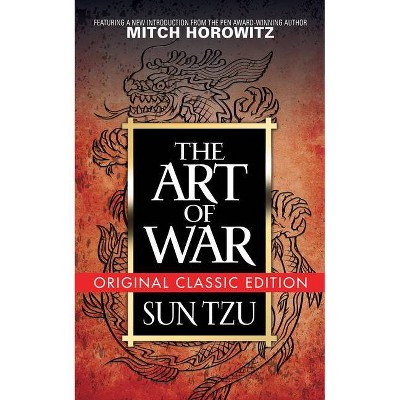 The Art of War (Original Classic Edition) - by  Sun Tzu (Paperback)