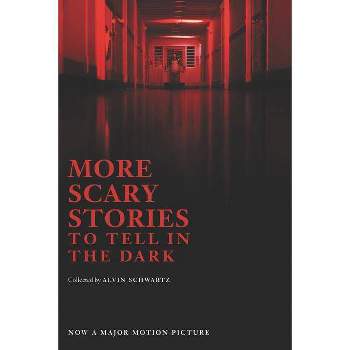 More Scary Stories to Tell in the Dark -  MTI (Scary Stories) by Alvin Schwartz (Paperback)