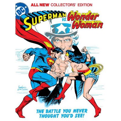 Superman vs. Wonder Woman (Tabloid Edition) - by  Gerry Conway (Hardcover)