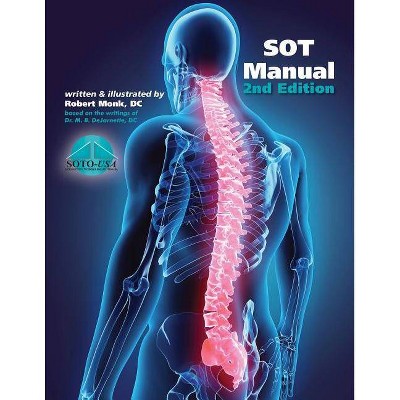 SOT Manual - by  DC Robert Monk (Paperback)