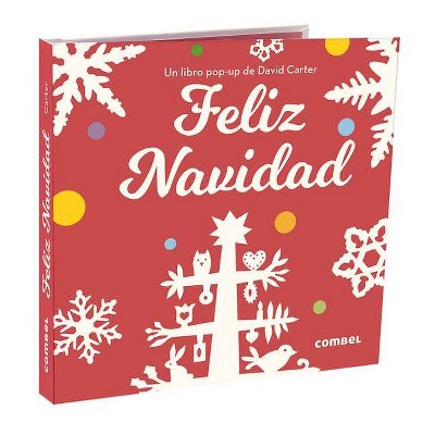 Feliz Navidad - by  David Carter (Hardcover)