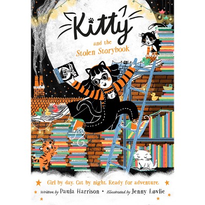 Kitty and the Stolen Storybook - by  Paula Harrison (Paperback)