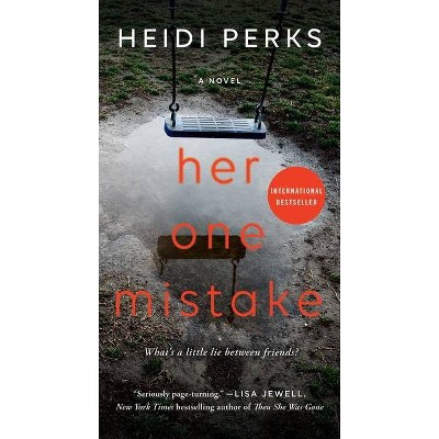 Her One Mistake - by  Heidi Perks (Paperback)