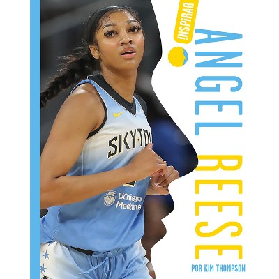 Angel Reese (Spanish) - by  Kim Thompson (Paperback)