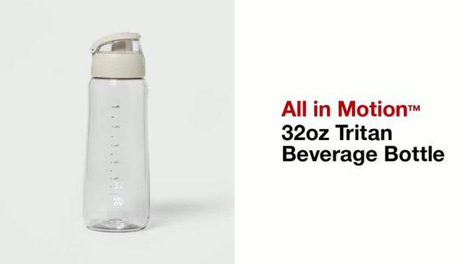 32oz Tritan Beverage Bottle - All in Motion™, 2 of 7, play video