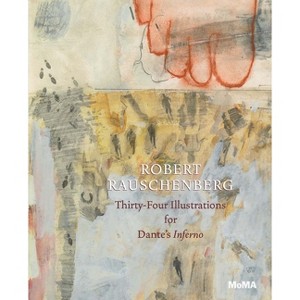 Robert Rauschenberg: Thirty-Four Illustrations for Dante's Inferno - (Paperback) - 1 of 1