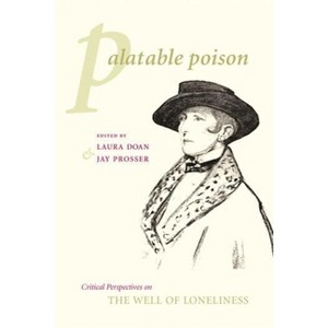 Palatable Poison - (Gender and Culture) by  Laura Doan & Jay Prosser (Paperback) - 1 of 1