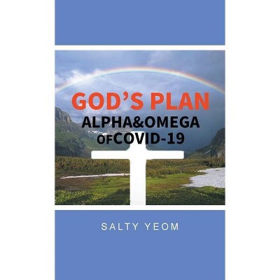 God's Plan - by  Salty Yeom (Hardcover)