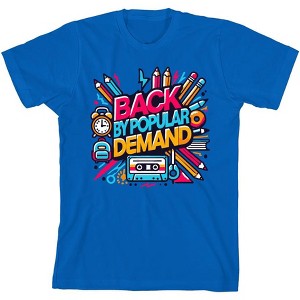 "Back By Popular Demand" Back To School  Adult Crew Neck Short Sleeve Tee - 1 of 2