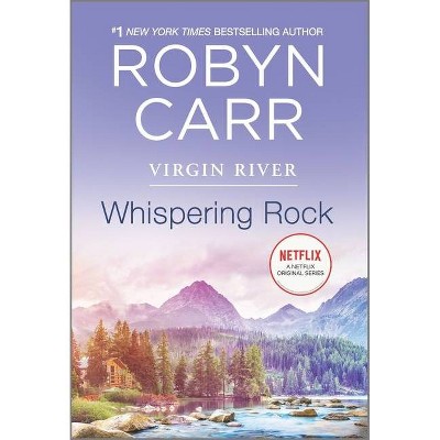 Whispering Rock - (Virgin River Novel, 3) by Robyn Carr (Paperback)