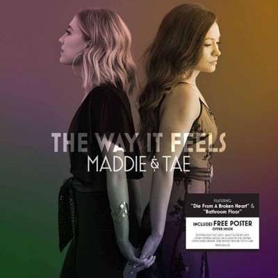 Maddie & Tae - The Way It Feels (CD)