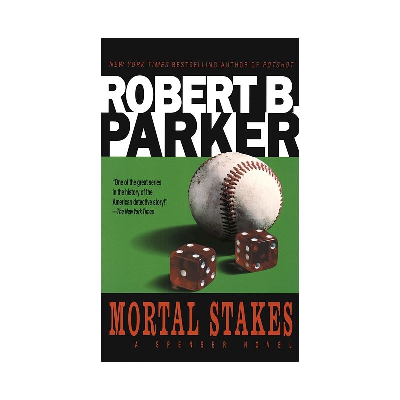 Mortal Stakes - (Spenser) by  Robert B Parker (Paperback), 1 of 2