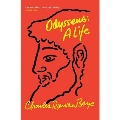 Odysseus - by Charles Rowan Beye