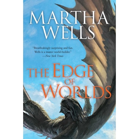 The Edge of Worlds - (Books of the Raksura) by  Martha Wells (Paperback) - image 1 of 1