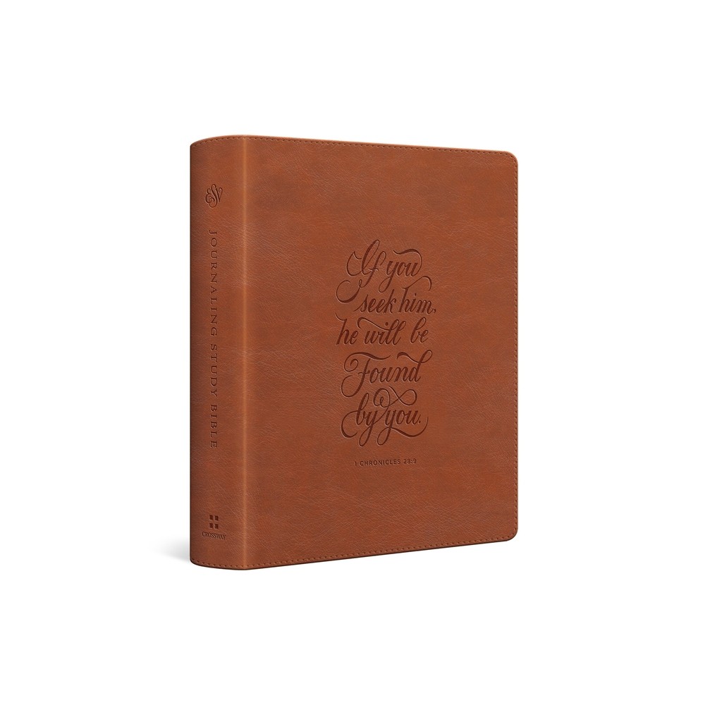 ESV Journaling Study Bible (Trutone, English Saddle, 1 Chronicles 28:9 Design) - by Esv Bibles (Leather Bound)