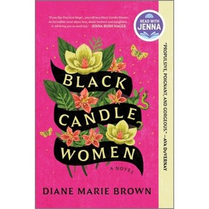 Black Candle Women - by Diane Marie Brown - 1 of 1