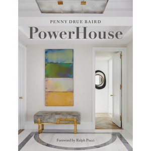 Powerhouse - by  Penny Drue Baird (Hardcover) - 1 of 1
