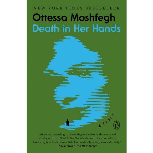 Death in Her Hands - by  Ottessa Moshfegh (Paperback) - image 1 of 1