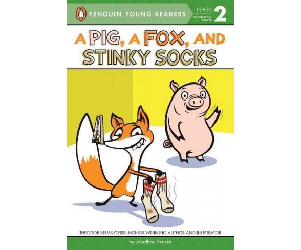 A Pig, a Fox, and Stinky Socks - (Penguin Young Readers - Level 2) by  Jonathan Fenske (Paperback)