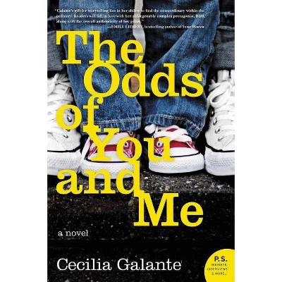 The Odds of You and Me - by  Cecilia Galante (Paperback)