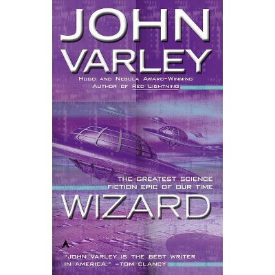 Wizard - (Gaia) by  John Varley (Paperback)