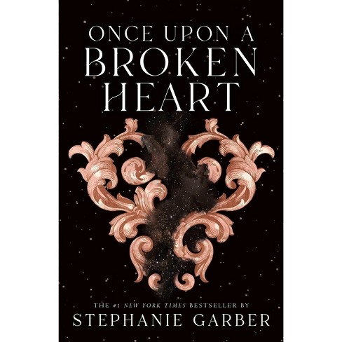 Once Upon a Broken Heart by Stephanie Garber