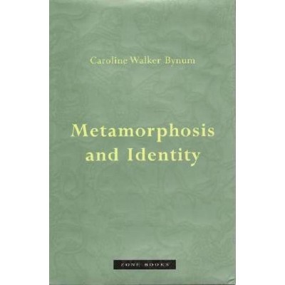 Metamorphosis and Identity - (Mit Press) by  Caroline Walker Bynum (Paperback)