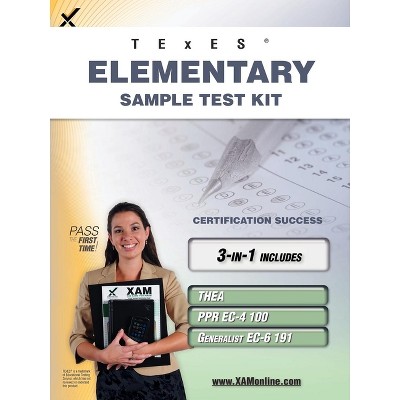 TExES Elementary Sample Test Kit: Thea, Ppr Ec-4 100, Generalist Ec-6 191 Teacher Certification Study Guide - (Texes) by  Sharon A Wynne (Paperback)