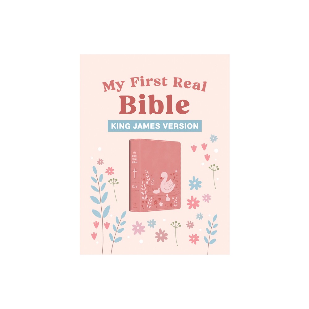 My First Real Bible (Girls Cover) - by Compiled by Barbour Staff (Leather Bound)