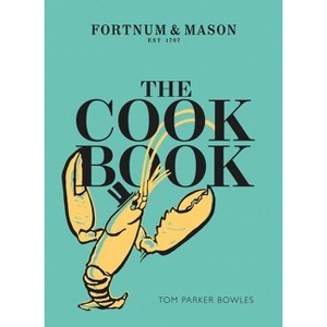The Cook Book - by  Tom Parker Bowles (Hardcover) - 1 of 1