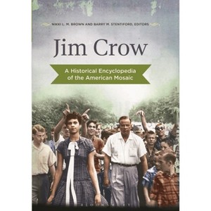 Jim Crow - by  Nikki Brown & Barry M Stentiford (Paperback) - 1 of 1