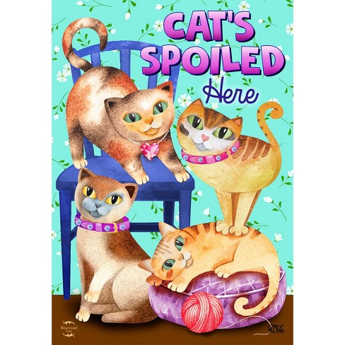 Cats Spoiled Here Humor Garden Flag 12.5 x 18 Briarwood Lane - image 1 of 4