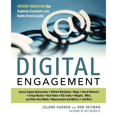 Digital Engagement - by  Leland Harden & Bob Heyman (Paperback)