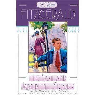 The Basil and Josephine Stories - by  F Scott Fitzgerald (Paperback)