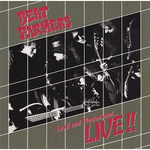 Beat Farmers - Loud, Plowed And ...Live (Vinyl) - 1 of 1