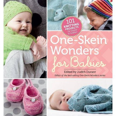 One-Skein Wonders for Babies - by  Judith Durant (Paperback)