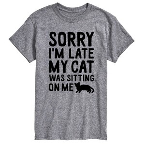 Men's - Instant Message - Sorry I'm Late Cat Sitting On Me Short Sleeve Graphic T-Shirt - 1 of 4